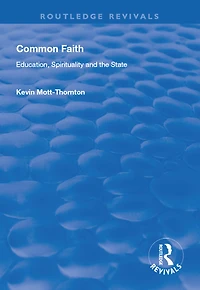 Common Faith: Education, Spirituality and the State