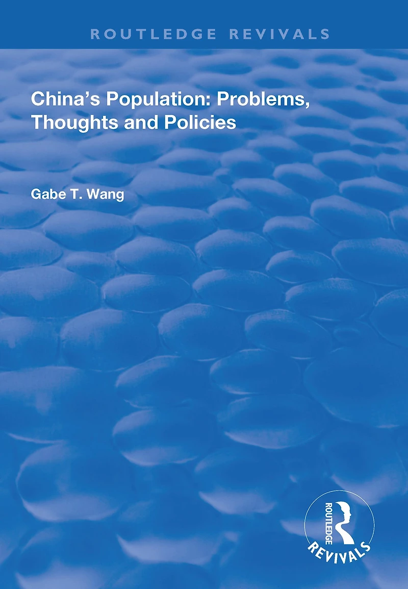 China's Population: Problems, Thoughts and Policies