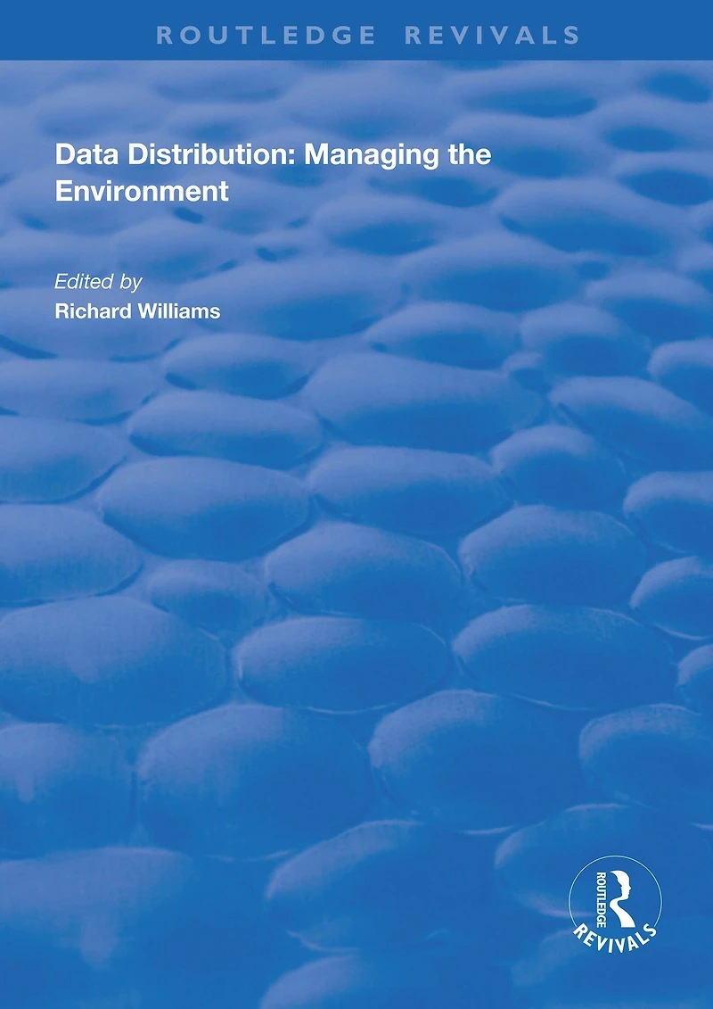 Data Distribution: Managing the Environment