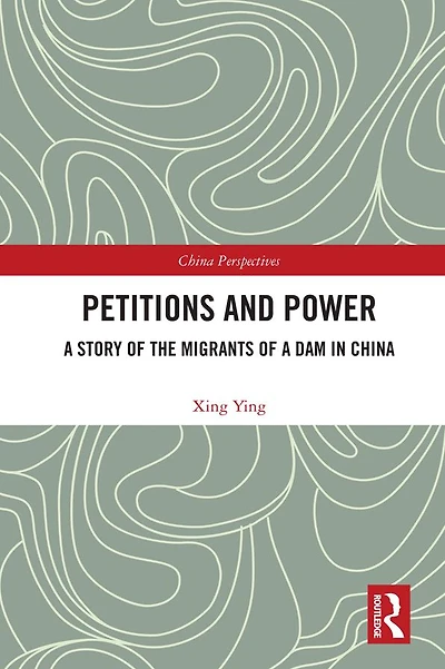 Petitions and Power: a Story of the Migrants Dam China