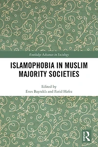 Islamophobia Muslim Majority Societies
