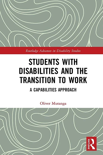Students with Disabilities and the Transition to Work: A Capabilities Approach