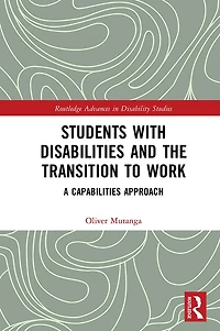Students with Disabilities and the Transition to Work: A Capabilities Approach