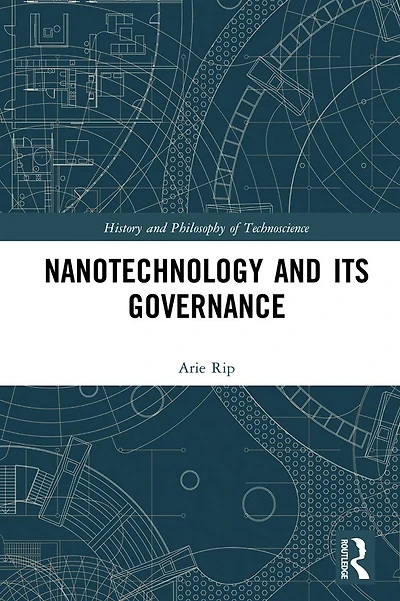 Nanotechnology and Its Governance