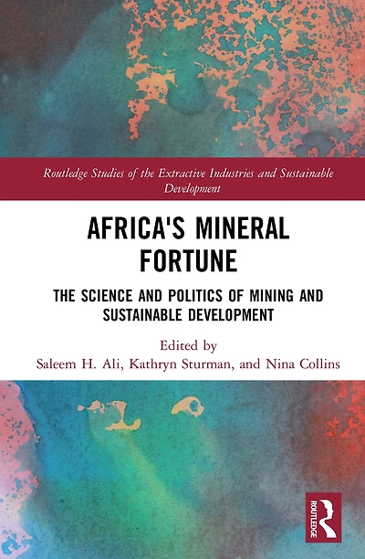 Africa's Mineral Fortune: The Science and Politics of Mining Sustainable Development