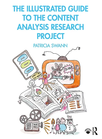 the Illustrated Guide to Content Analysis Research Project