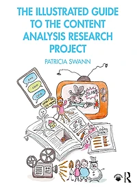 the Illustrated Guide to Content Analysis Research Project