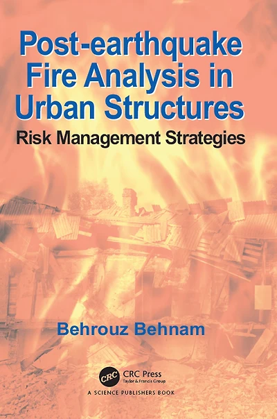 Post-Earthquake Fire Analysis Urban Structures: Risk Management Strategies