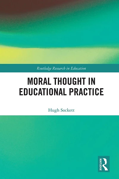Moral Thought Educational Practice