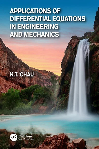 Applications of Differential Equations Engineering and Mechanics
