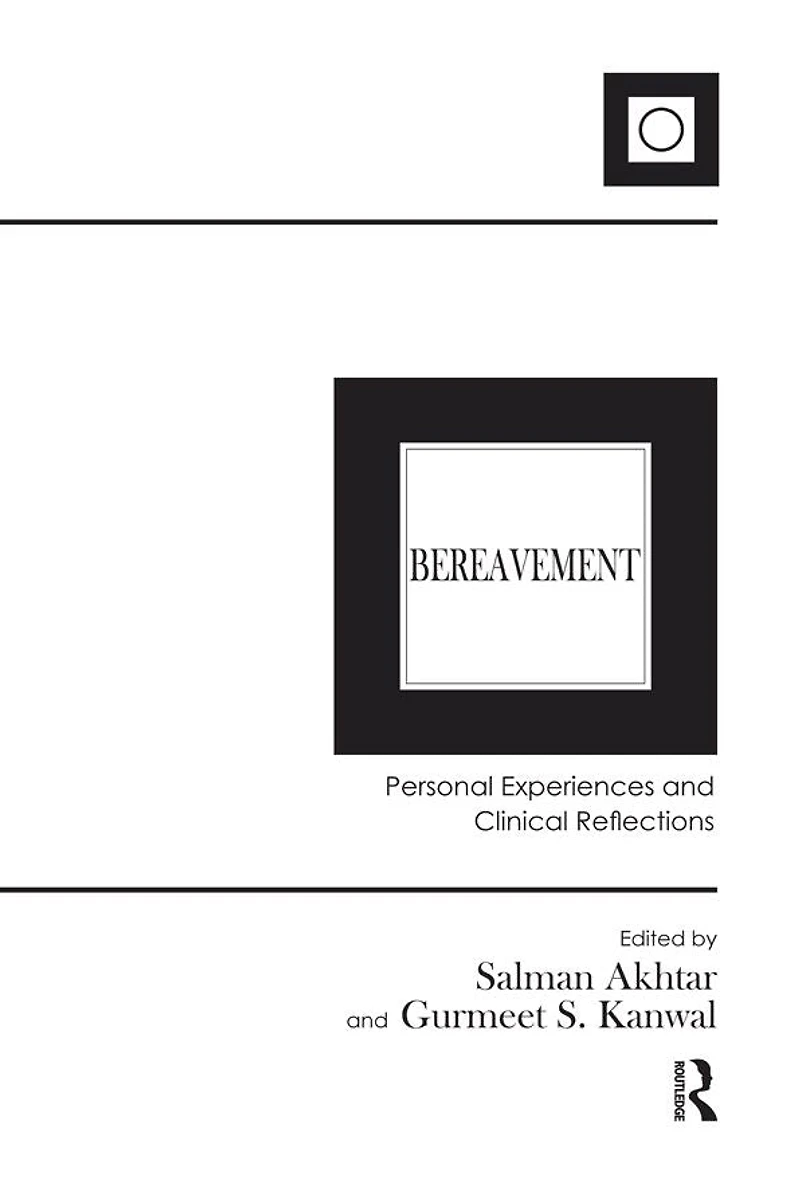 Bereavement: Personal Experiences and Clinical Reflections