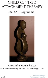 Child-Centred Attachment Therapy: The CcAT Programme