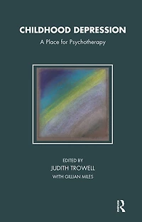 Childhood Depression: A Place for Psychotherapy