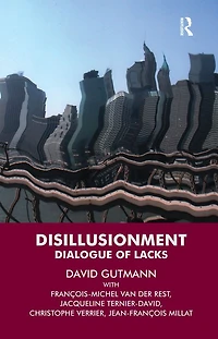 Disillusionment: Dialogue of Lacks