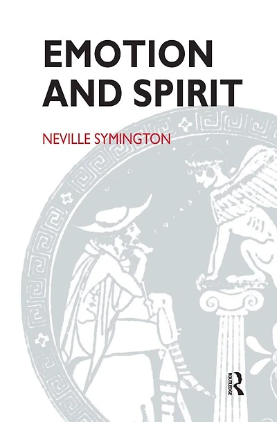 Emotion and Spirit