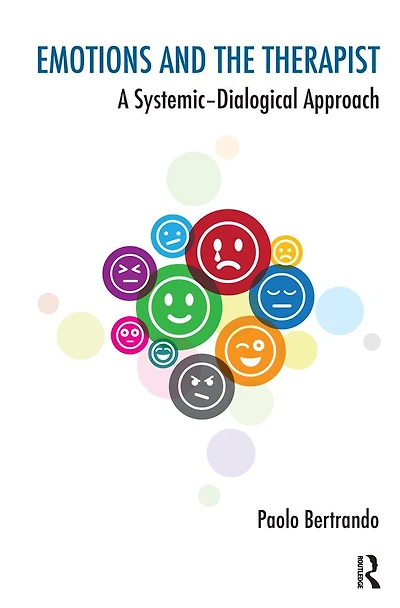 Emotions and the Therapist: A Systemic-Dialogical Approach