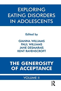 Exploring Eating Disorders Adolescents: The Generosity of Acceptance
