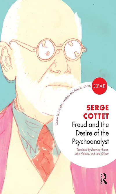 Freud and the Desire of Psychoanalyst
