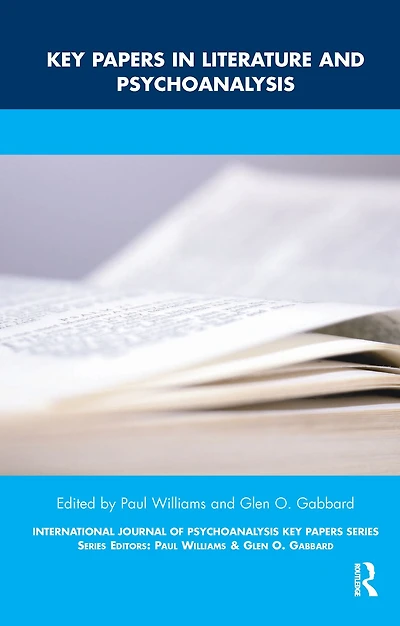 Key Papers Literature and Psychoanalysis