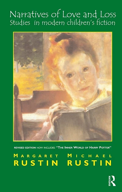 Narratives of Love and Loss: Studies Modern Children's Fiction
