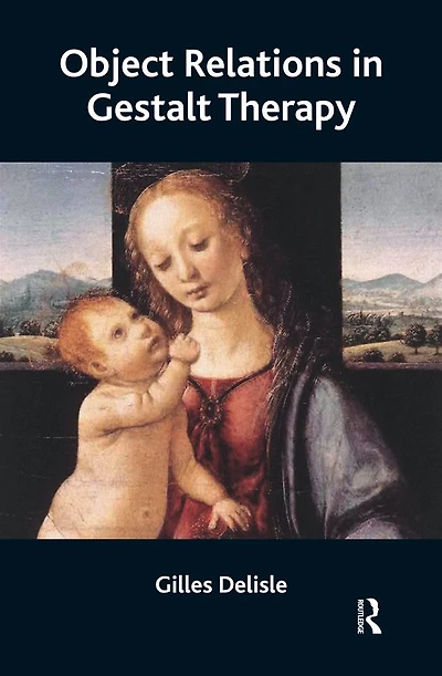 Object Relations Gestalt Therapy