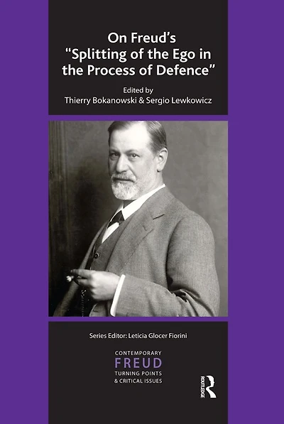 On Freud's Splitting of the Ego Process Defence