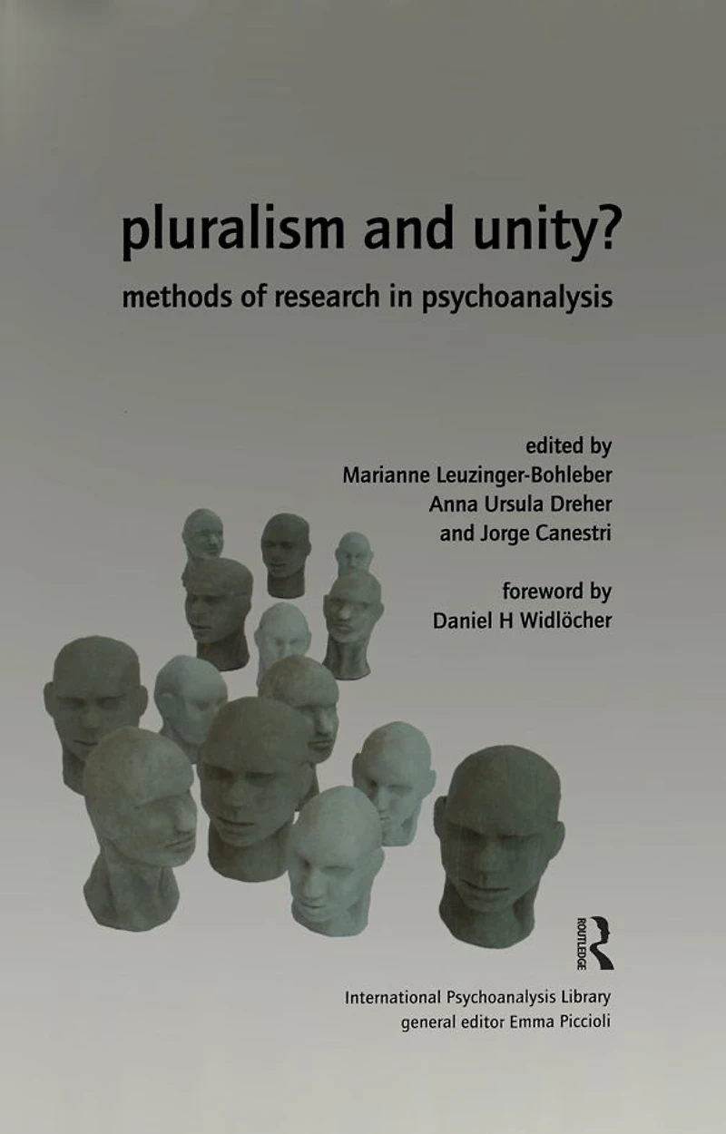 Pluralism and Unity?: Methods of Research Psychoanalysis