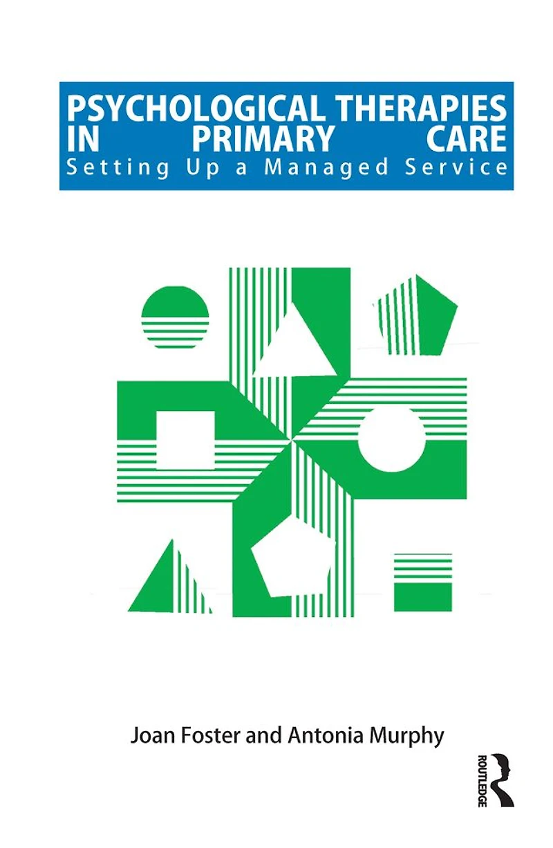 Psychological Therapies Primary Care: Setting up a Managed Service