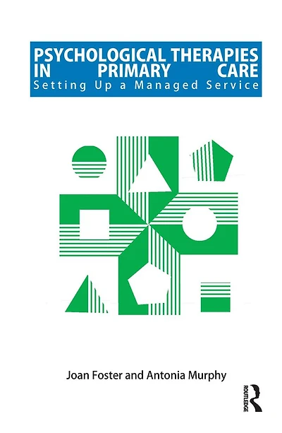 Psychological Therapies Primary Care: Setting up a Managed Service