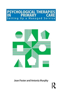 Psychological Therapies Primary Care: Setting up a Managed Service