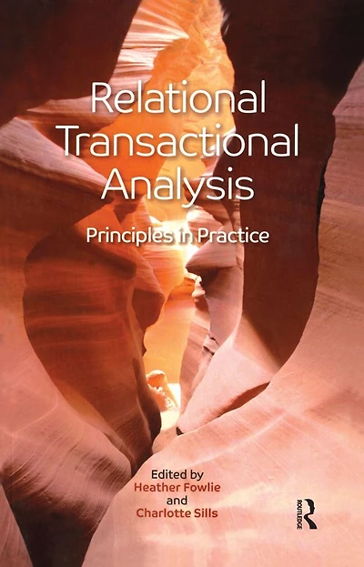 Relational Transactional Analysis: Principles Practice