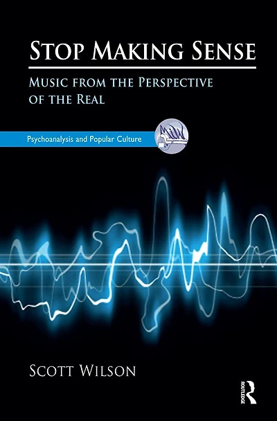 Stop Making Sense: Music from the Perspective of Real