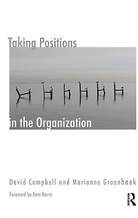Taking Positions the Organization