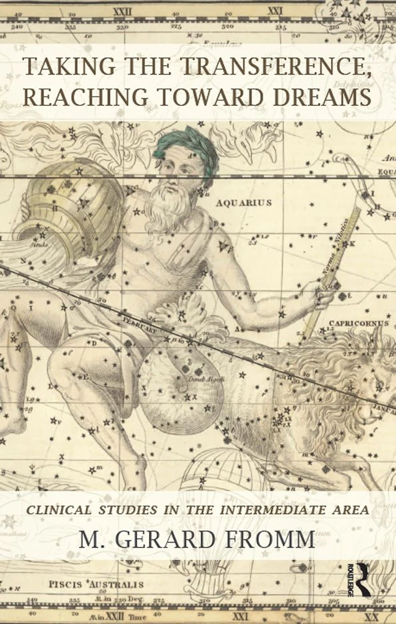 Taking the Transference, Reaching Toward Dreams: Clinical Studies Intermediate Area