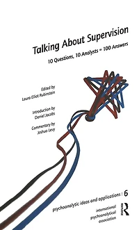 Talking About Supervision: 10 Questions, Analysts = 100 Answers
