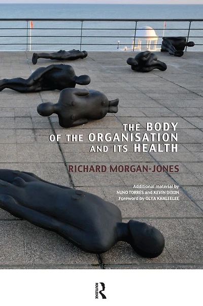 the Body of Organisation and its Health