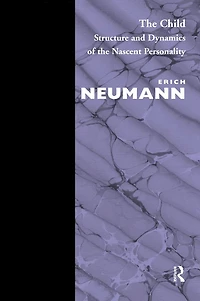 the Child: Structure and Dynamics of Nascent Personality