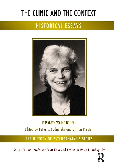 the Clinic and Context: Historical Essays