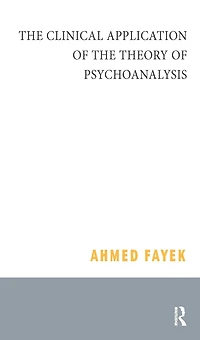 the Clinical Application of Theory Psychoanalysis