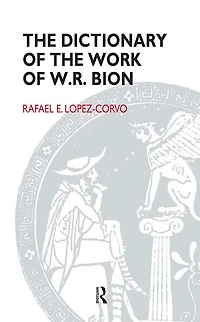 the Dictionary of Work W.R. Bion