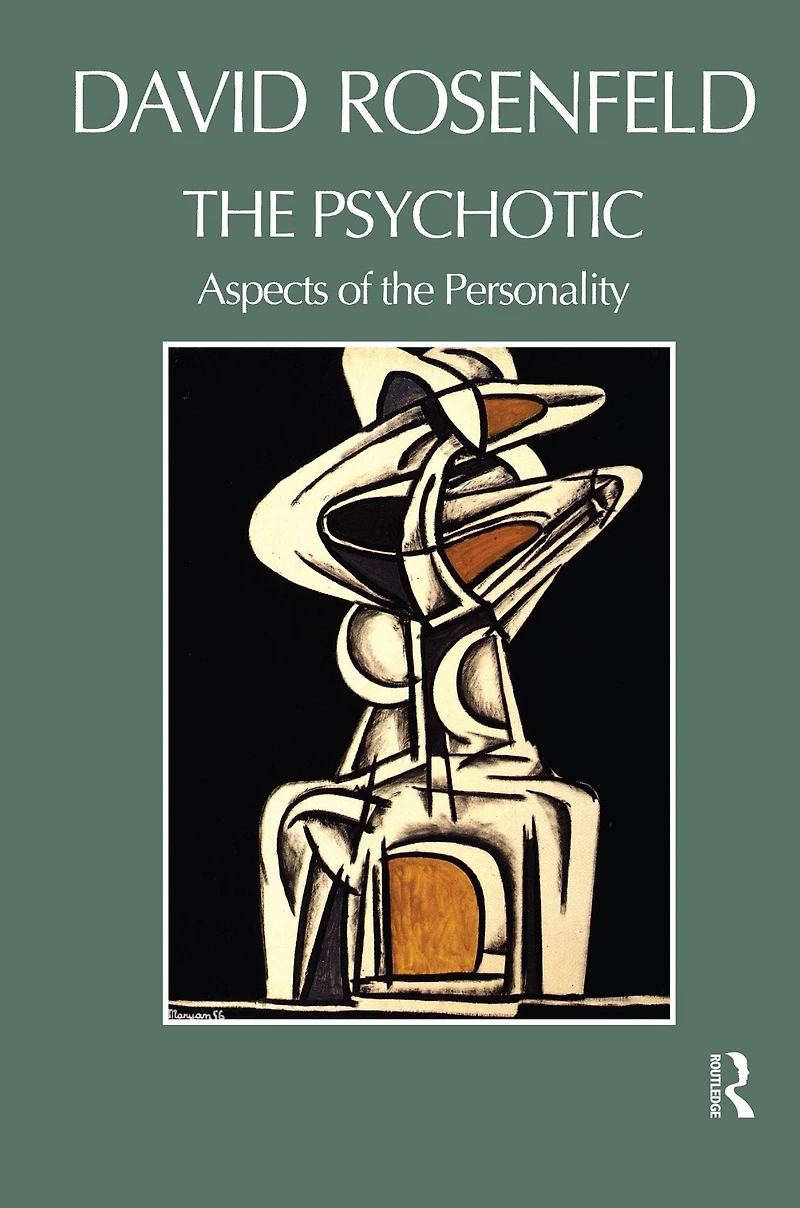 the Psychotic: Aspects of Personality