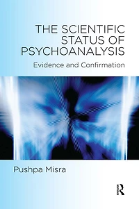 The Scientific Status of Psychoanalysis: Evidence and Confirmation
