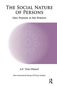 The Social Nature of Persons: One Person is No