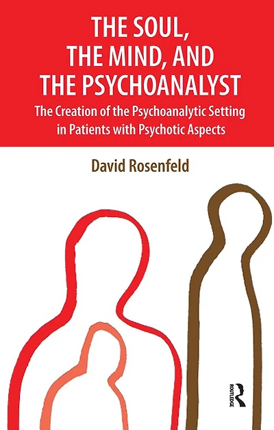 the Soul, Mind, and Psychoanalyst