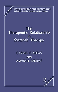 The Therapeutic Relationship Systemic Therapy