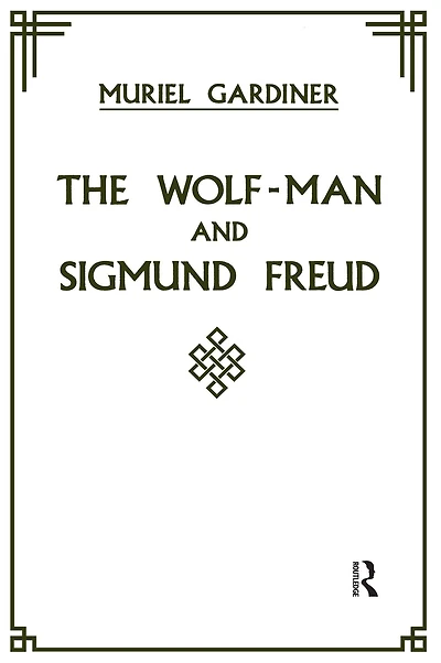The Wolf-Man and Sigmund Freud