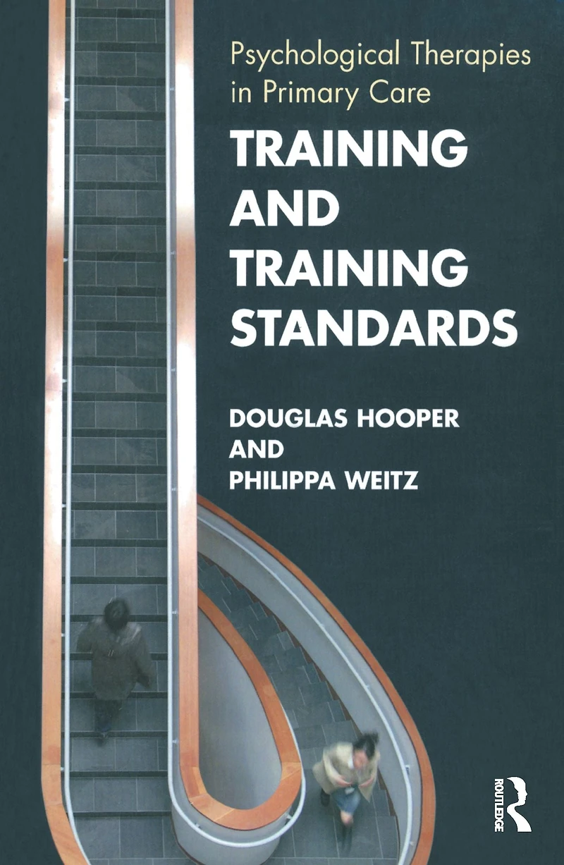 Training and Standards: Psychological Therapies Primary Care