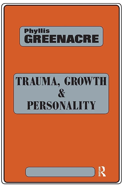 Trauma, Growth and Personality