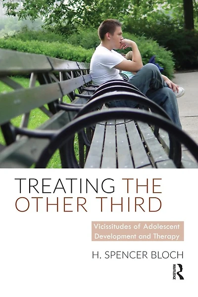 Treating The Other Third: Vicissitudes of Adolescent Development and Therapy