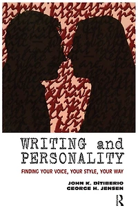 Writing and Personality: Finding Your Voice, Style, Way